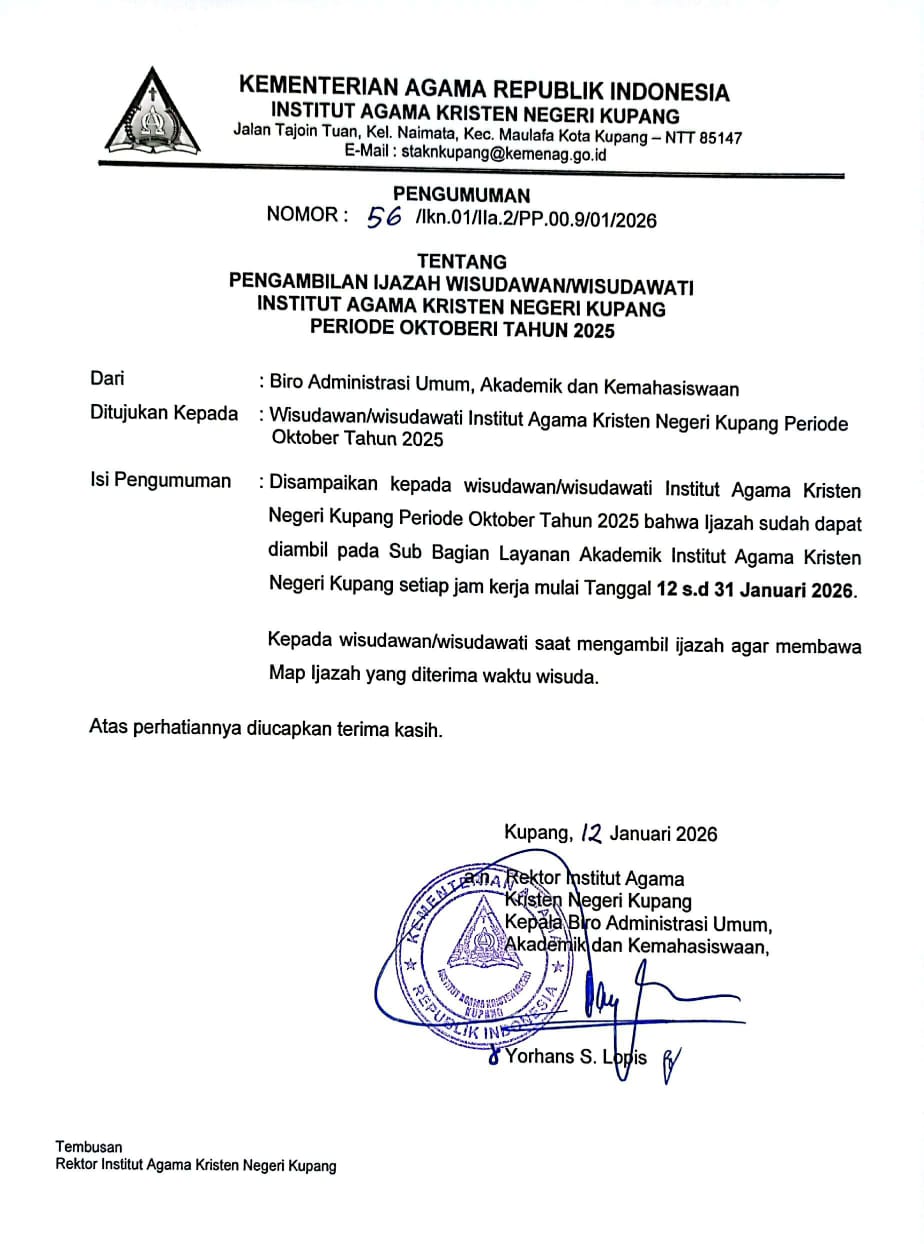 PENGUMUMAN PENGAMBILAN IJAZAH WISUDAWAN/WISUDAWATI IAKN KUPANG PERIODE OKTOBER 2025/2026